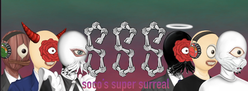 Soco's Super Surreal